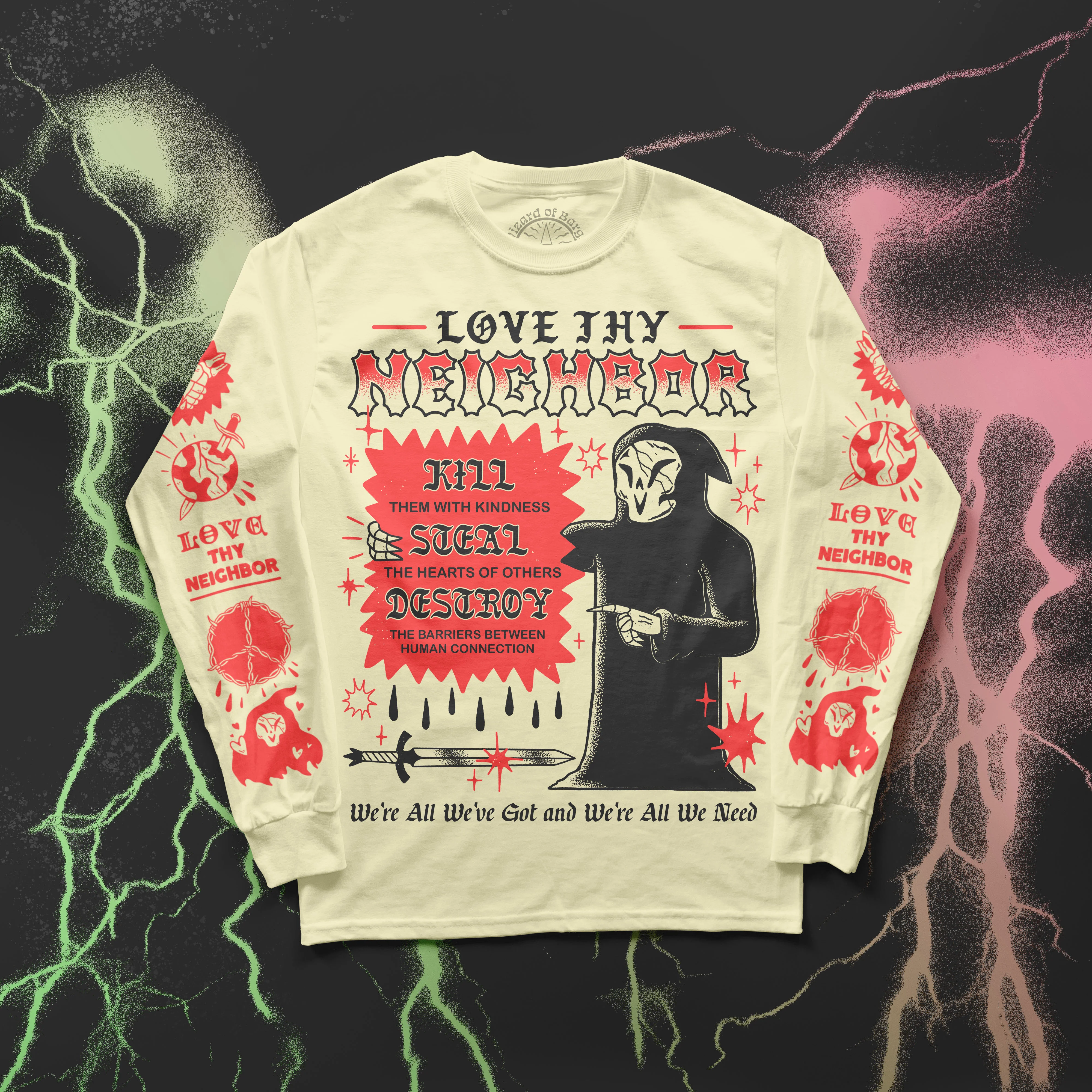 Love Thy Neighbor Longsleeve
