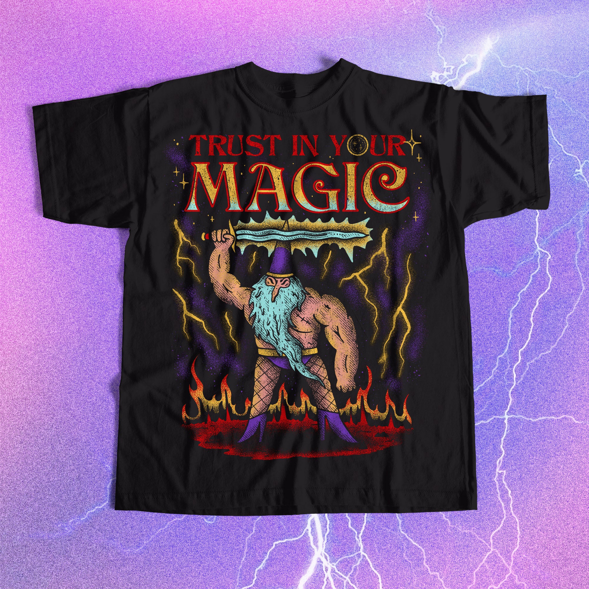 Trust In Your Magic T-Shirt