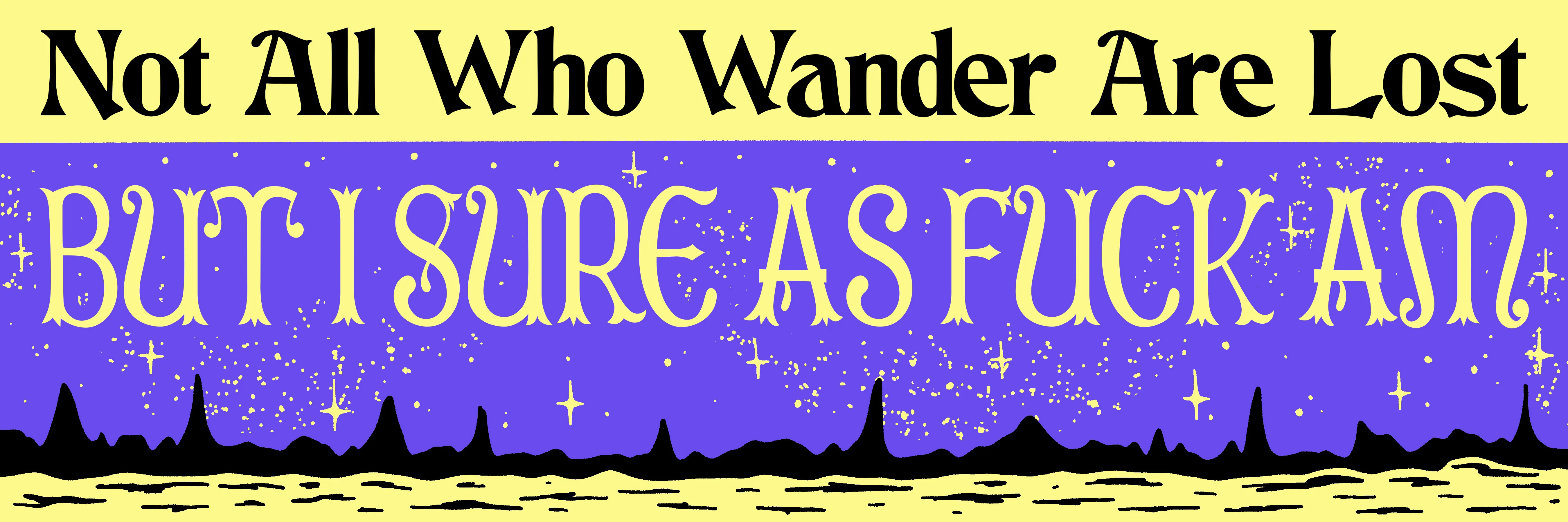 Lost Bumper Sticker